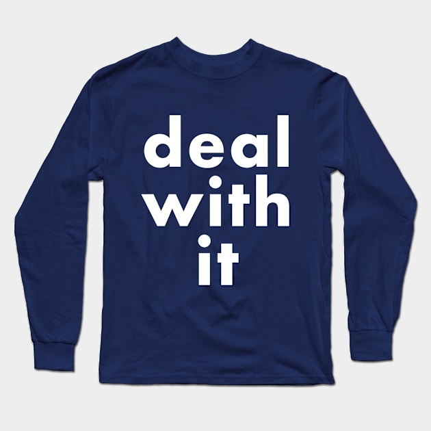 deal with it Long Sleeve T-Shirt by foxfalcon